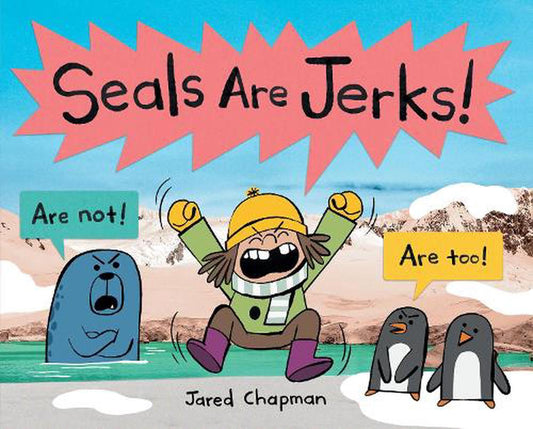 Seals Are Jerks! (7942594298055)