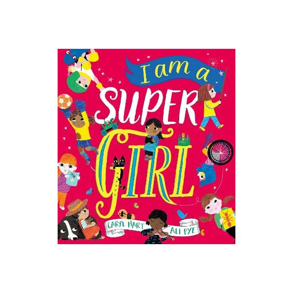 I am a Super Girl HB