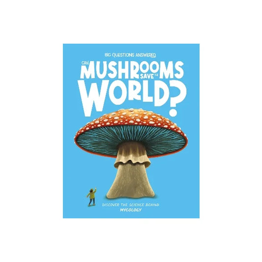 Can Mushrooms Save the World (8393242411207)