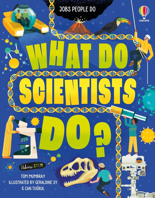 What Do Scientists Do (7749736956103)