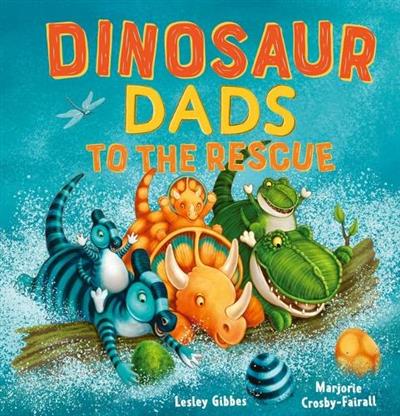 Dinosaur Dads to the Rescue (7706297368775)