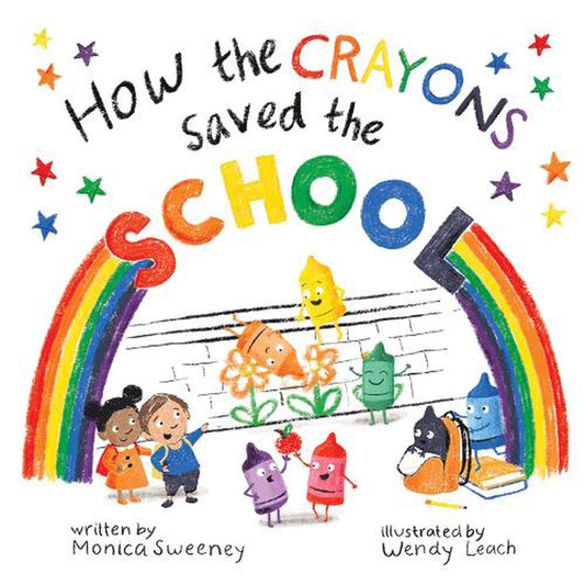 How the Crayons Saved the School (7830520430791)