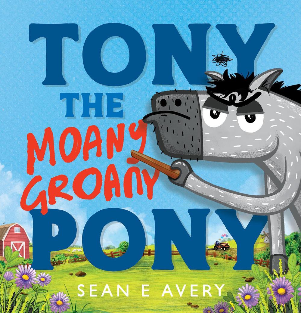 Tony the Moany Groany Pony (8362866573511)