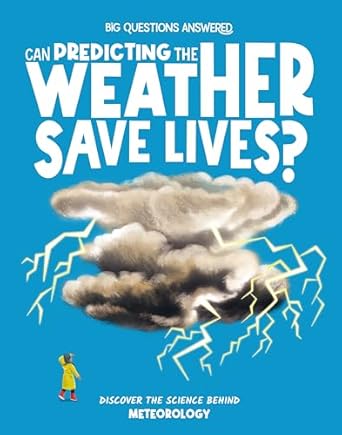 Can Predicting the Weather Save Lives (8393242476743)