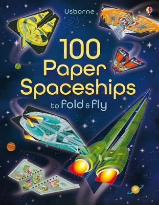 100 Paper Spaceships to Fold and Fly (6675008782535)