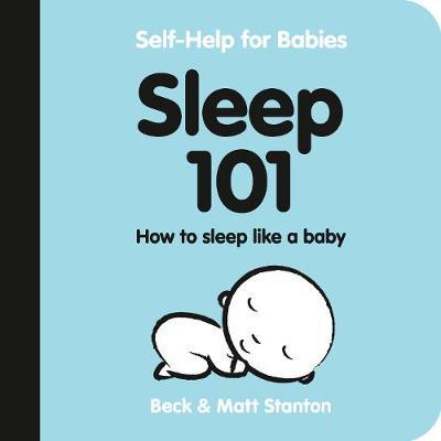 Sleep 101 Self Help For Babies BB (4813597605923)