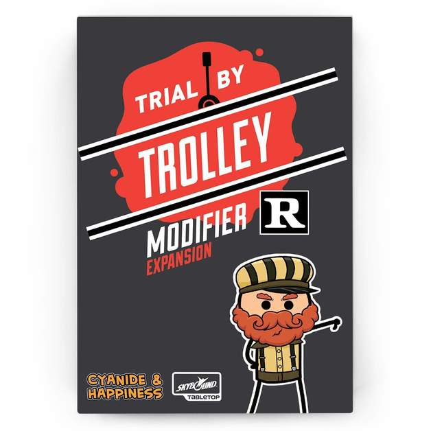 Trial by Trolley R Rated Modifier Expansion (6614346694855)
